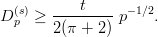 D (ps)≥  ---t-----p-1∕2.
        2(π + 2)
